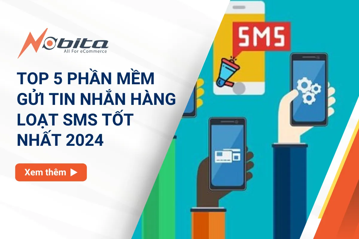 Top 5 Phần Mềm Gửi Tin Nhắn Hàng Loạt SMS Tốt Nhất 2024