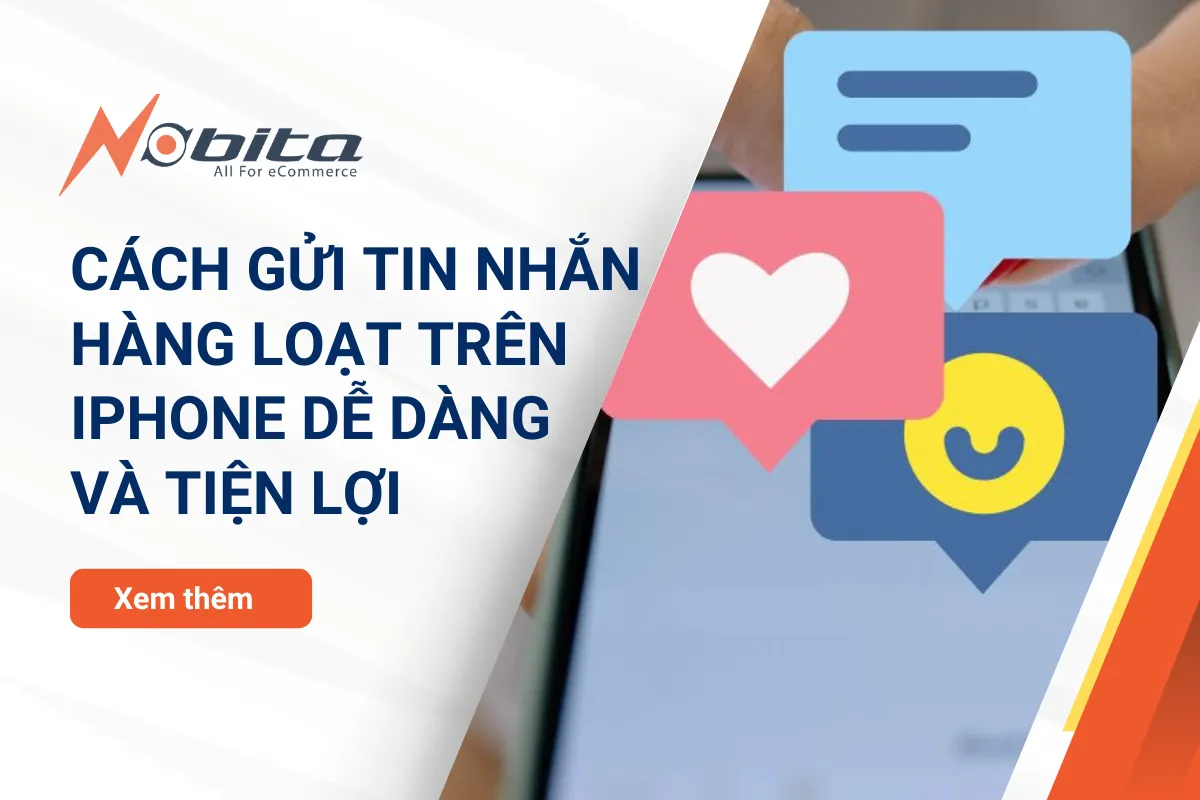 Cách gửi tin nhắn hàng loạt trên iPhone dễ dàng và tiện lợi