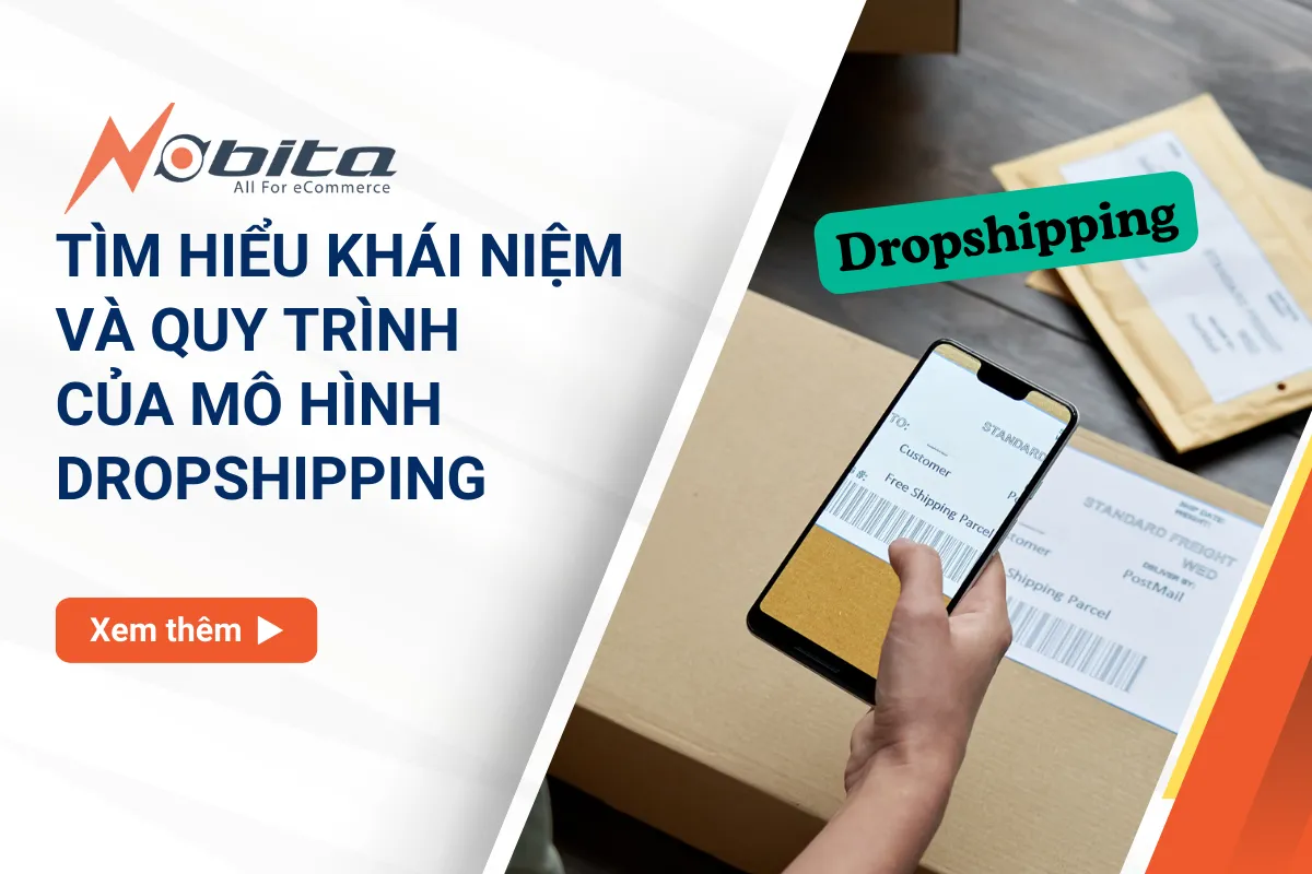 Dropshipping là gì? Quy trình của mô hình Dropshipping