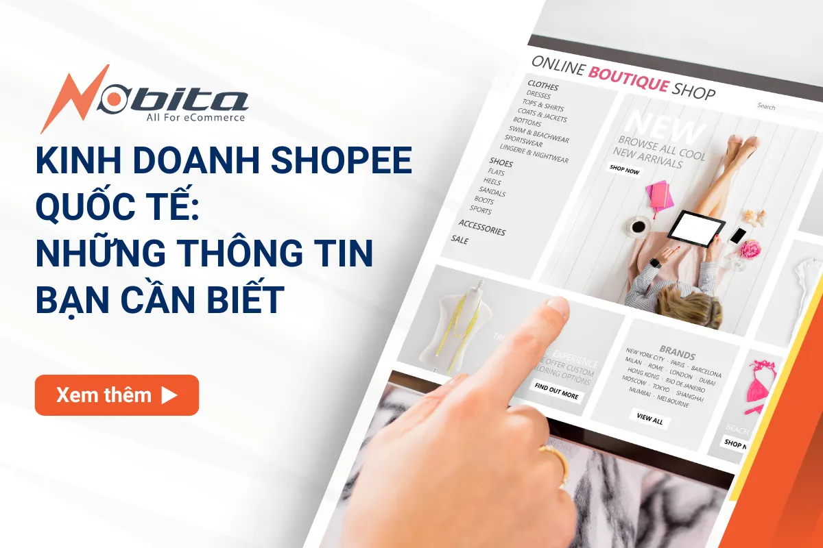 Kinh doanh shopee quốc tế: Những thông tin bạn cần biết_3