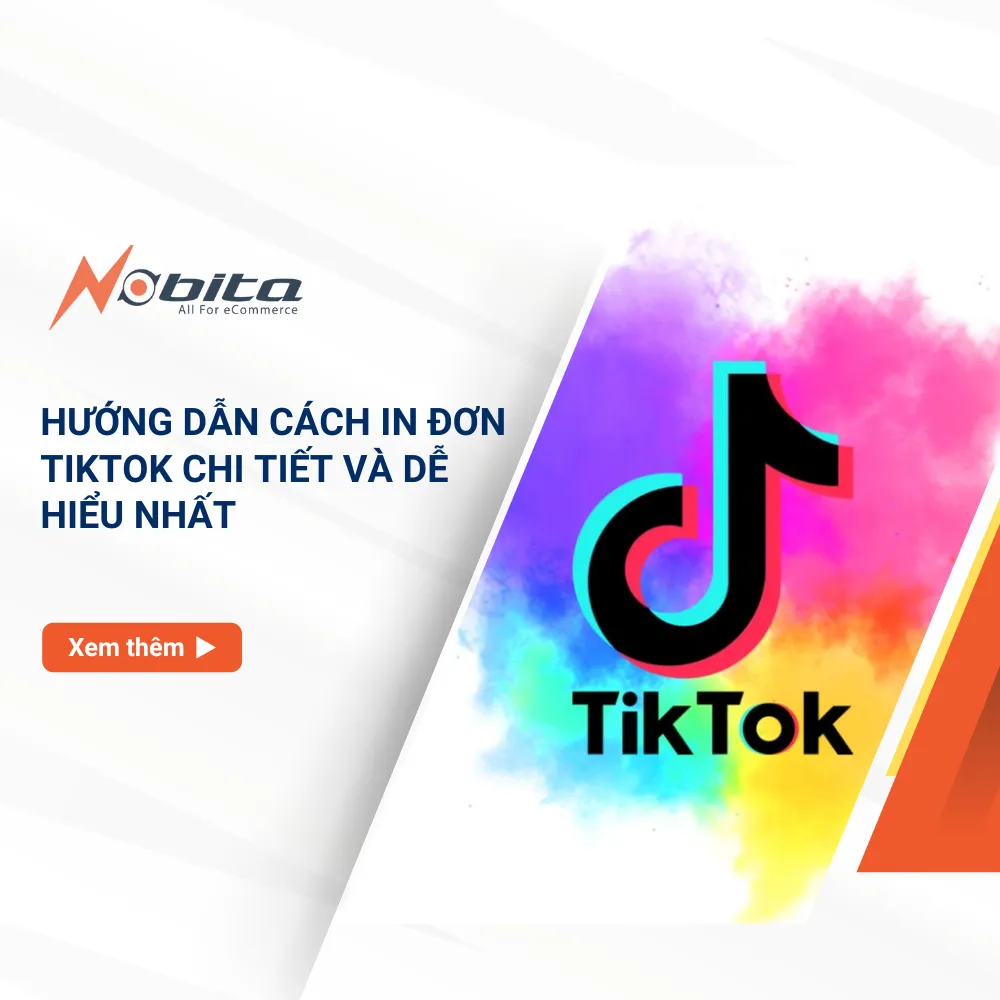 Hướng dẫn cách in đơn Tiktok chi tiết và dễ hiểu nhất