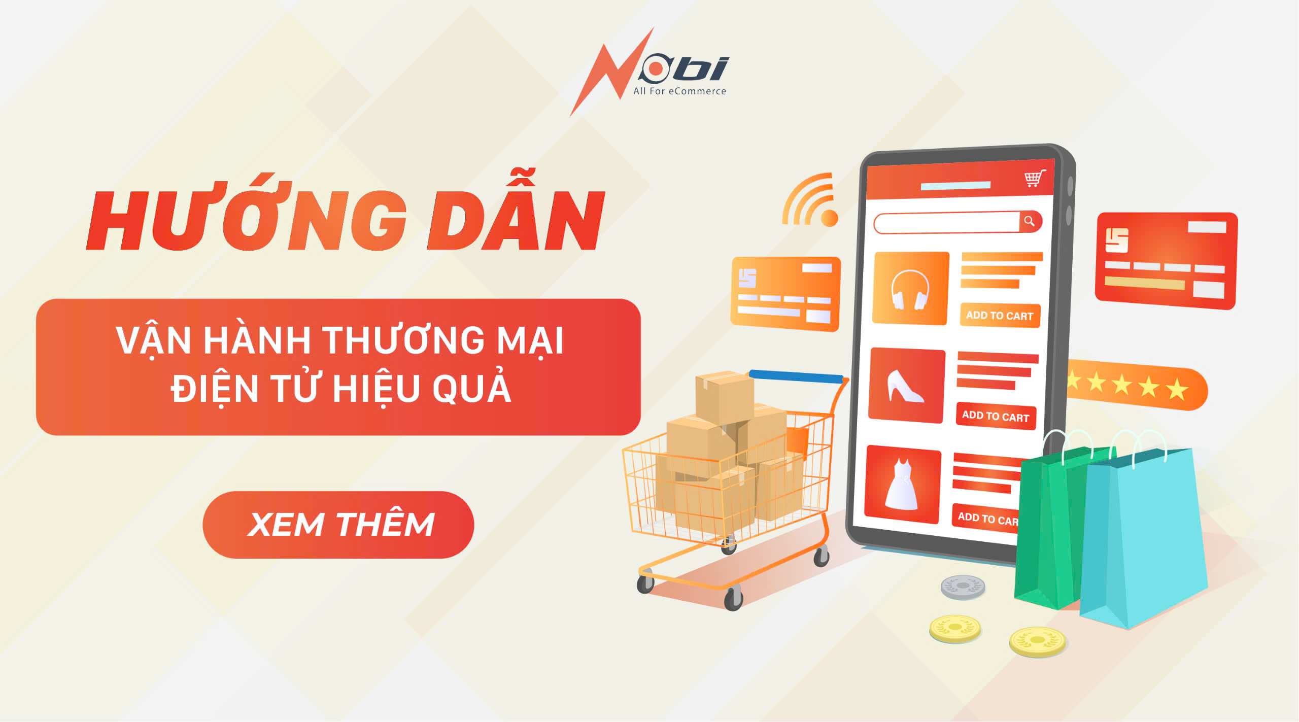 Hướng dẫn vận hành sàn thương mại điện tử hiệu quả