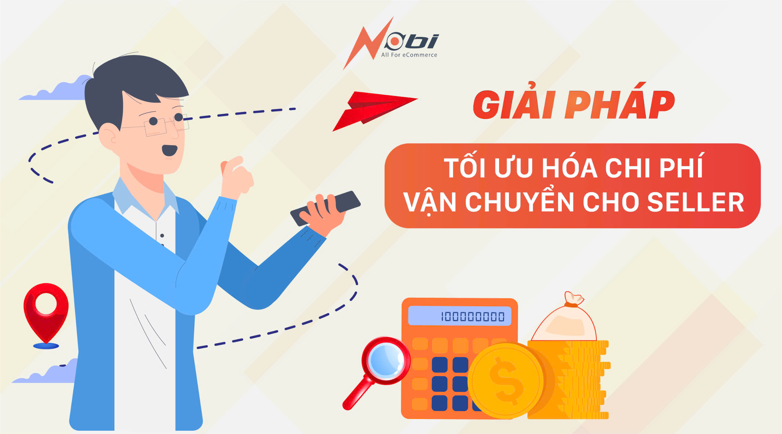 Giải pháp tối ưu hóa phí vận chuyển cho Seller