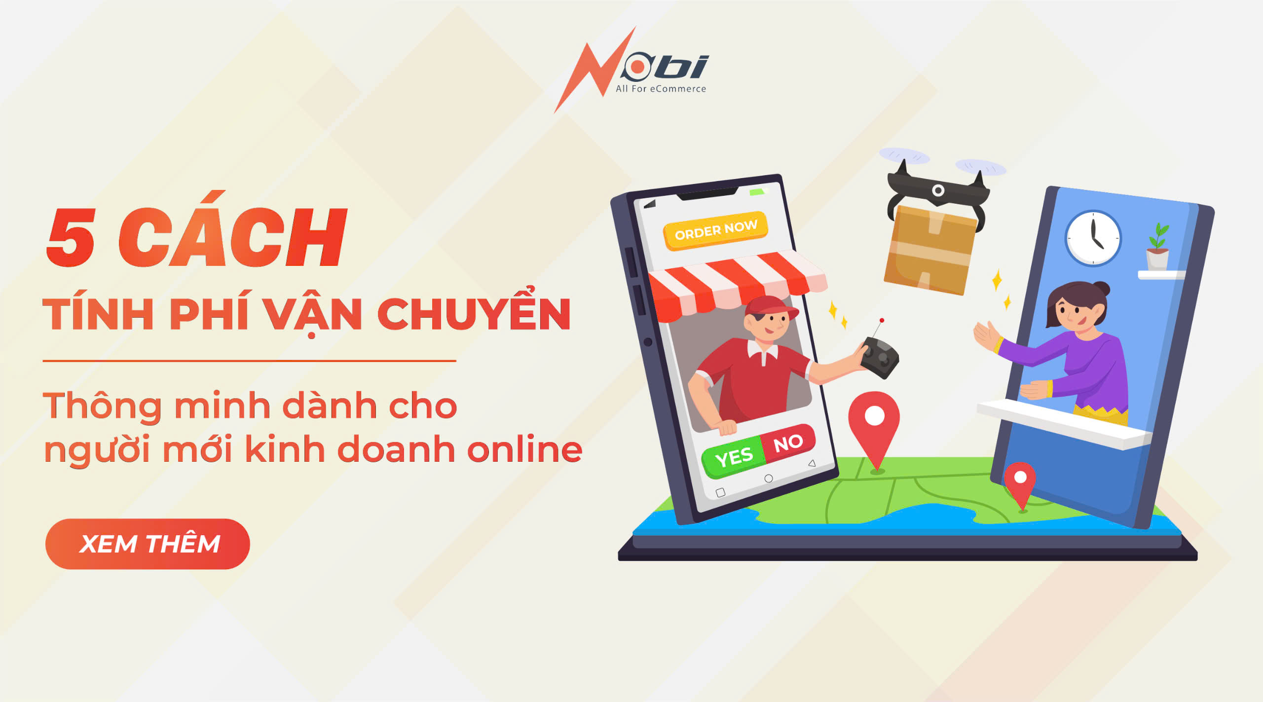 5 Cách tính phí vận chuyển thông minh dành cho người mới kinh doanh online