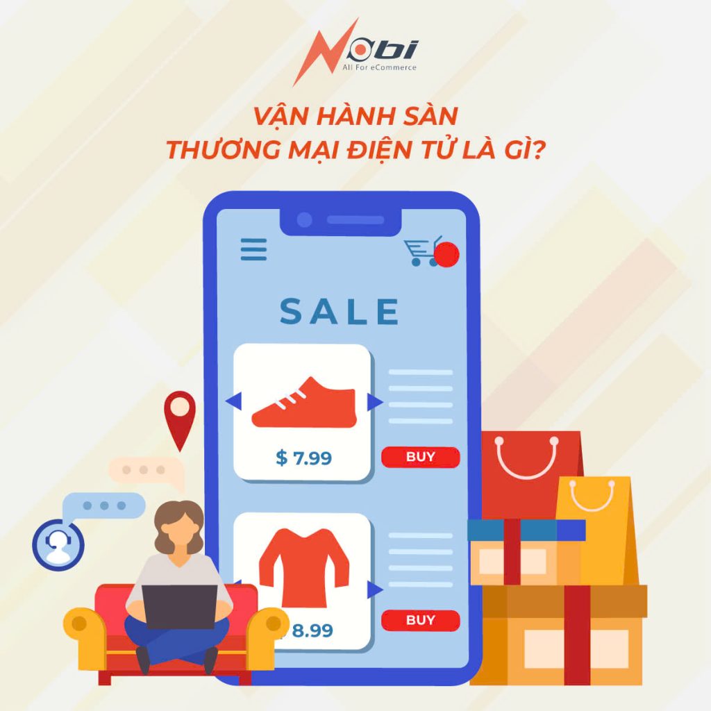 Vận hành sàn thương mại điện tử là gì?