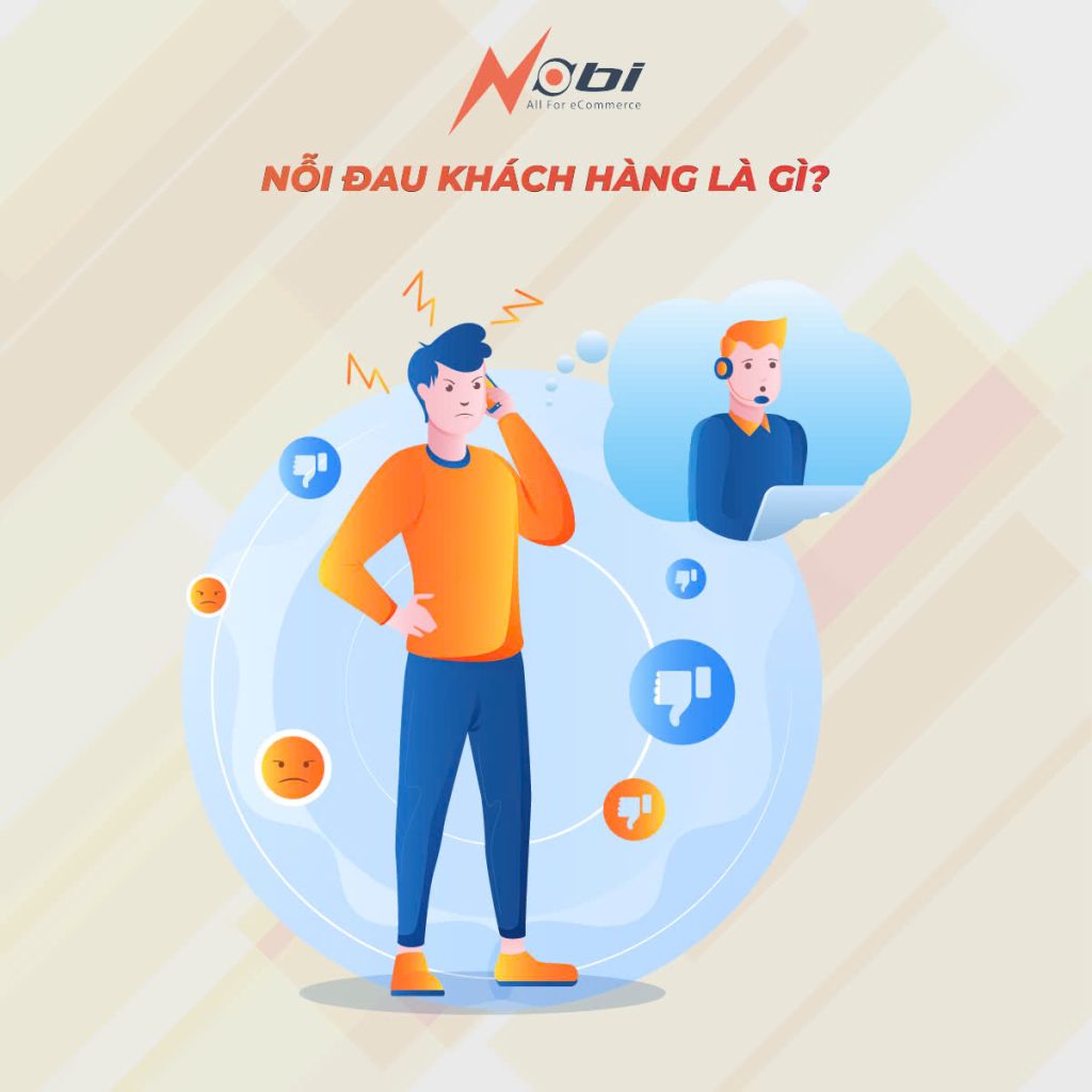 Nỗi đau khách hàng là gì?