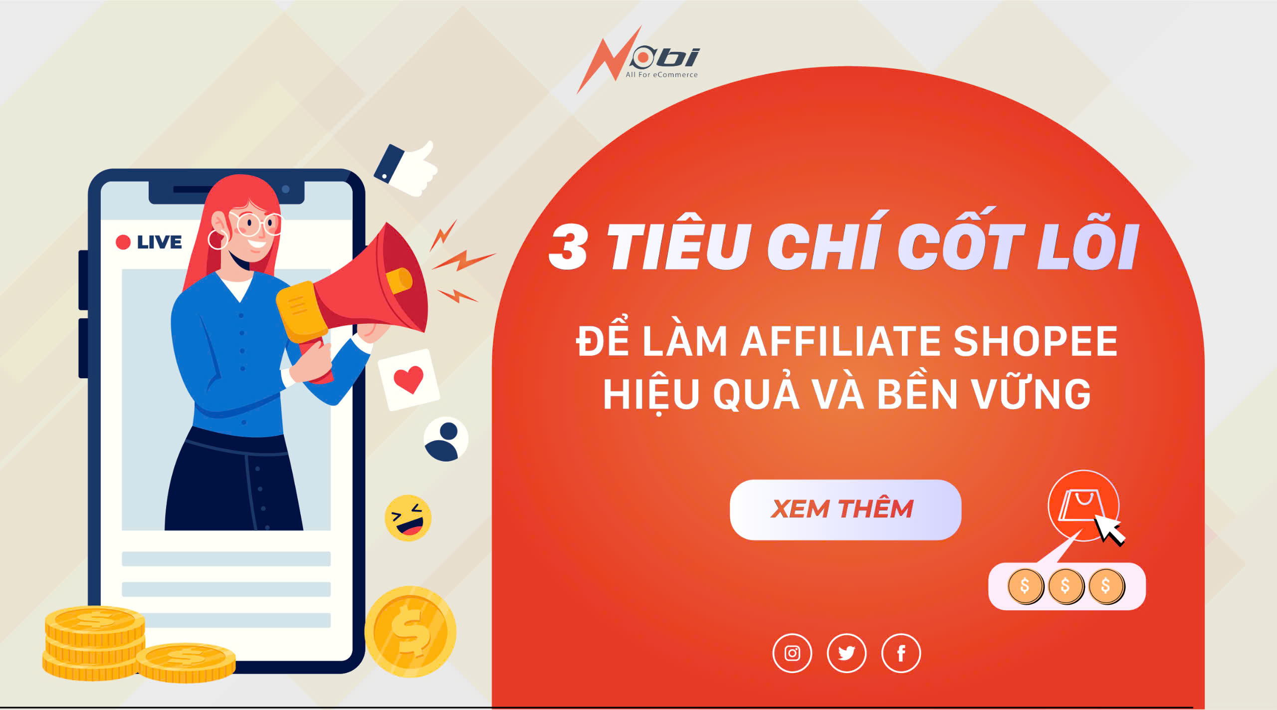 3 Tiêu chí cốt lõi để làm affiliate Shopee hiệu quả, bền vững