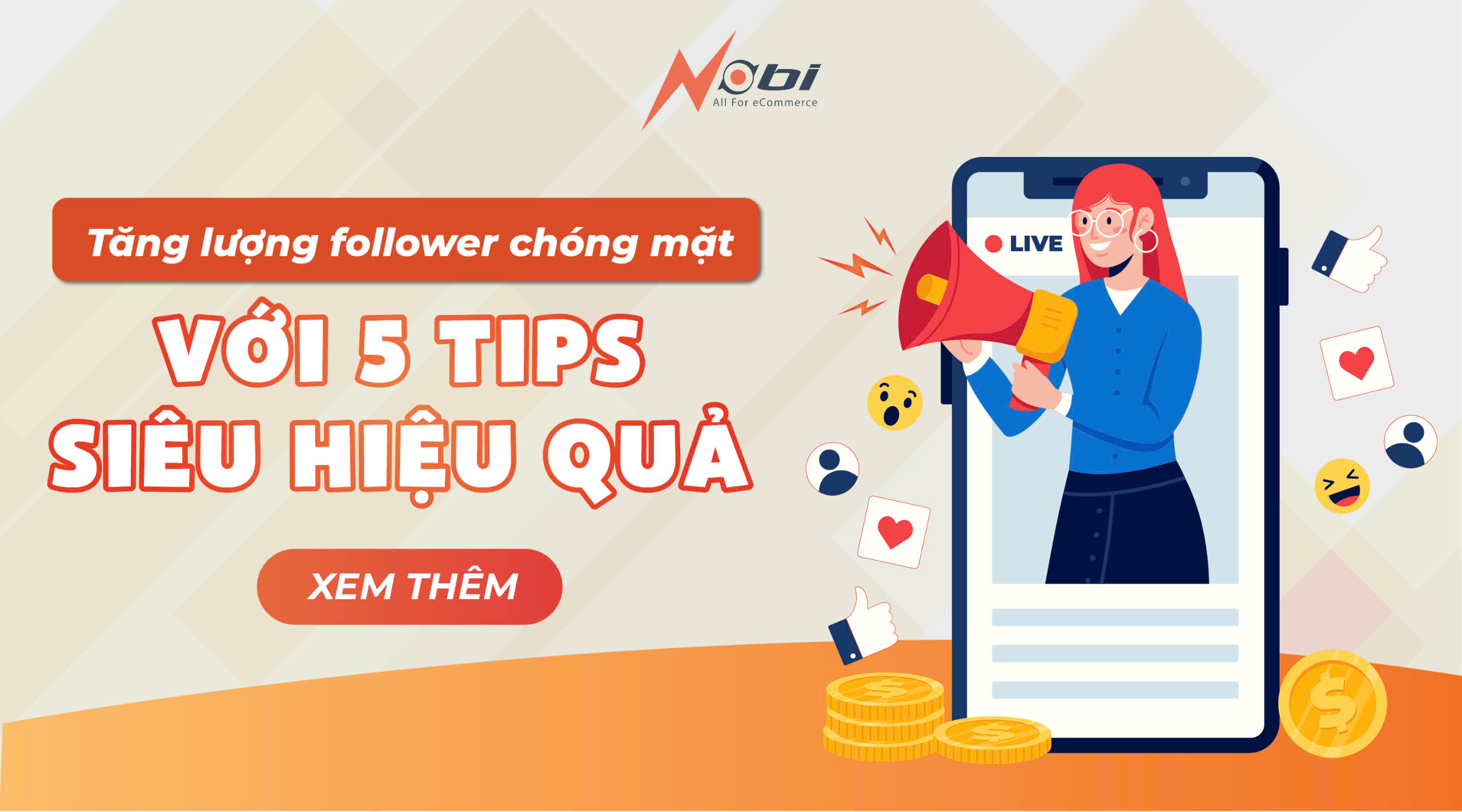 Tăng lượng Follower chóng mặt với 5 tips siêu hiệu quả