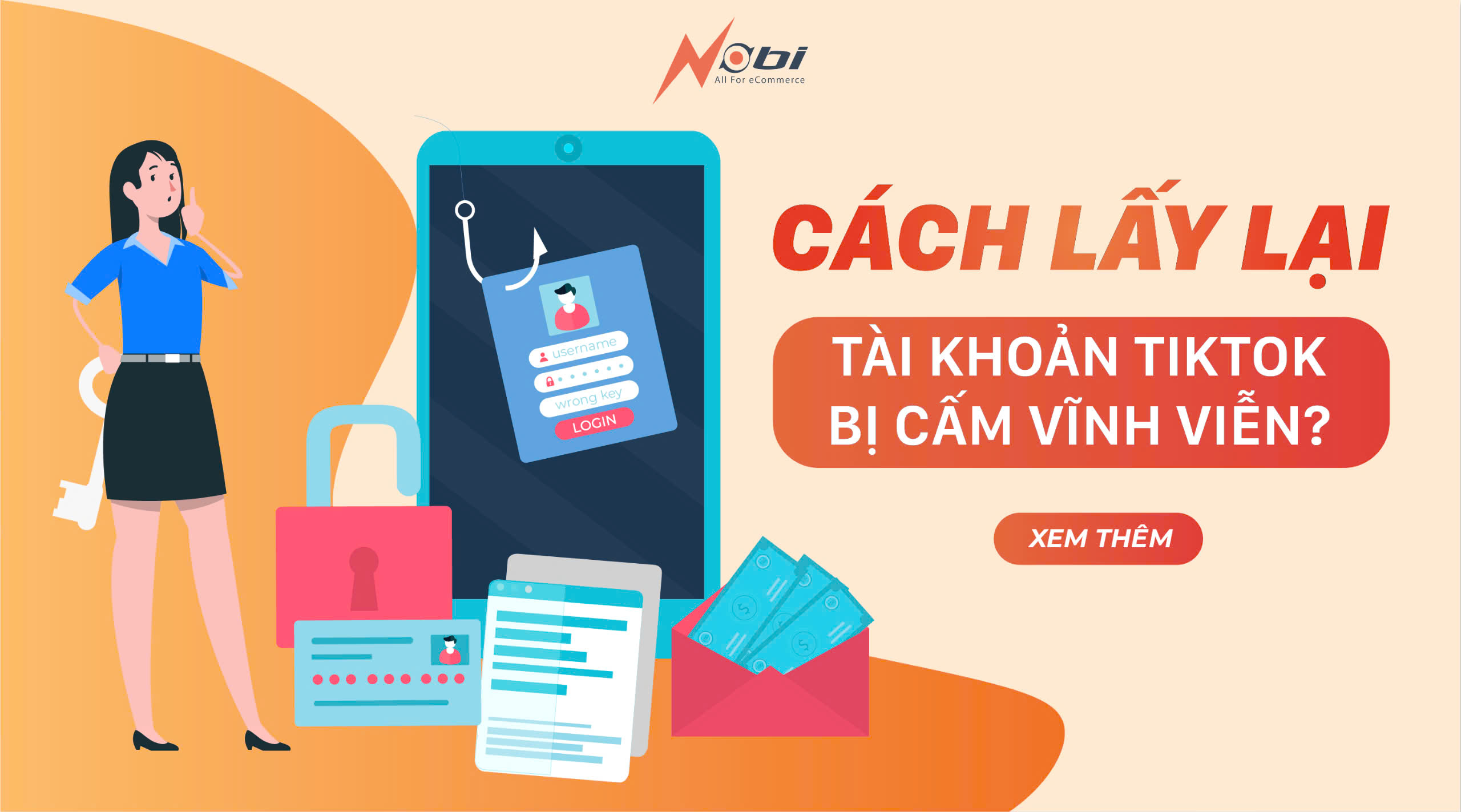 CÁCH LẤY LẠI TÀI KHOẢN TIKTOK BỊ CẤM VĨNH VIỄN