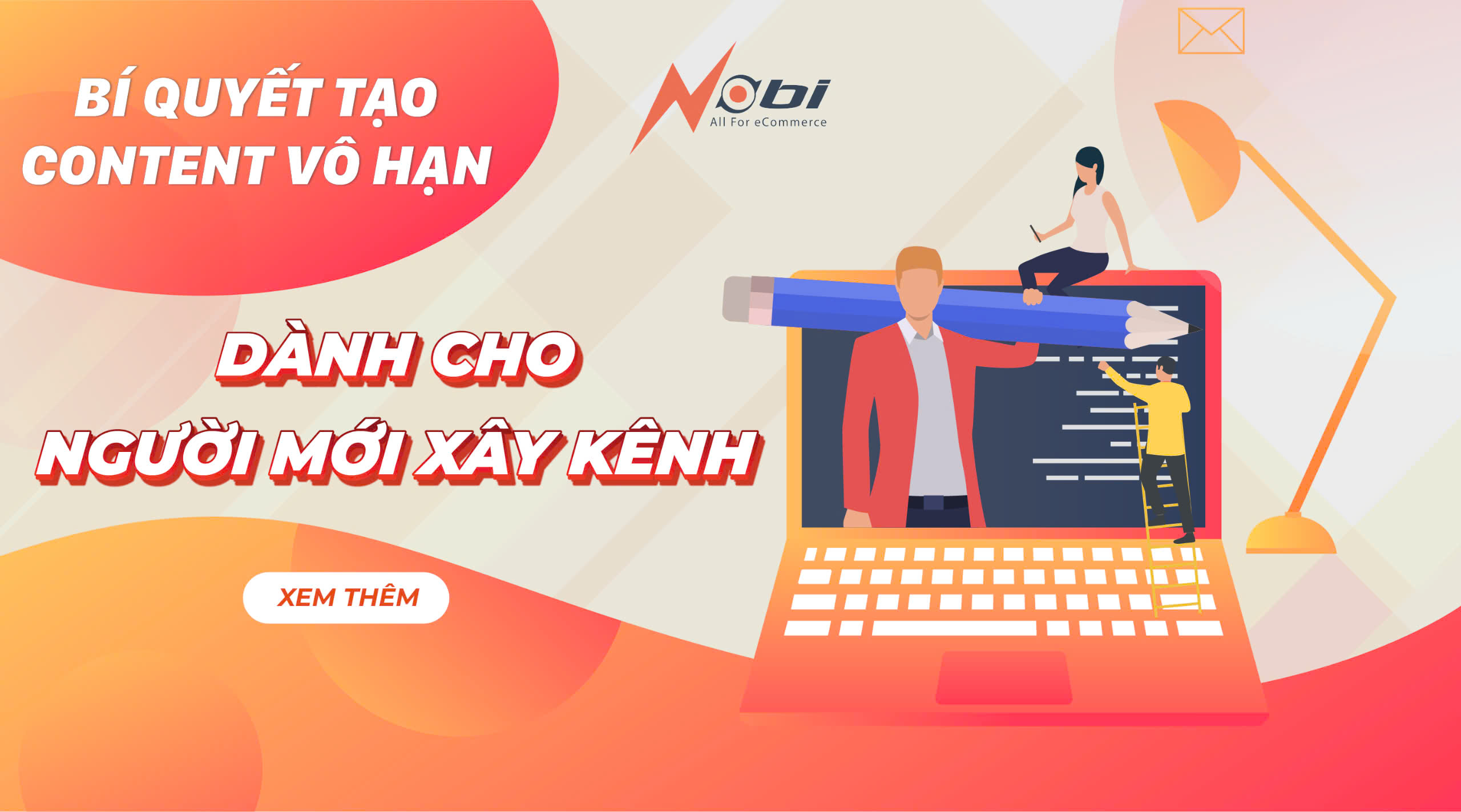 Bí quyết tạo Content vô hạn dành cho người mới xây kênh