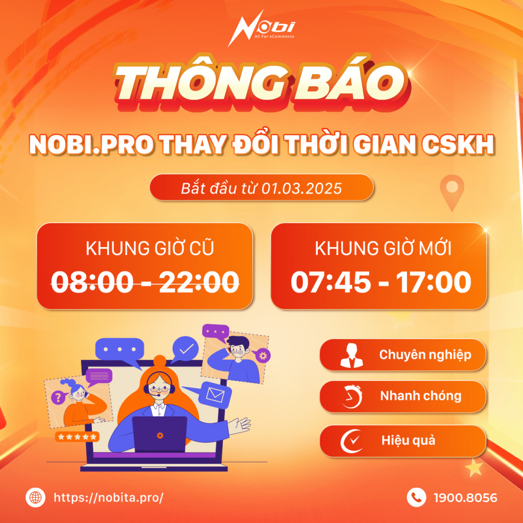 Nobi.Pro thông báo thay đổi thời gian CSKH 